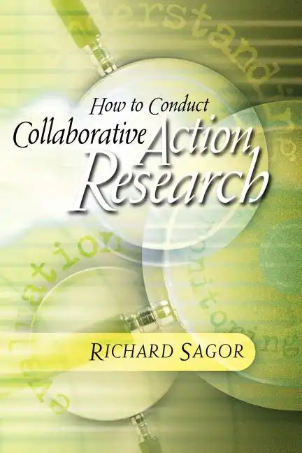 How to Conduct Collaborative Action Research - Paperback
