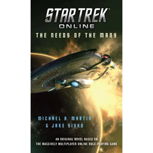 Star Trek Online: The Needs of the Many - Paperback