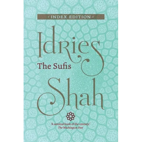 The Sufis: Index Edition - Hardcover