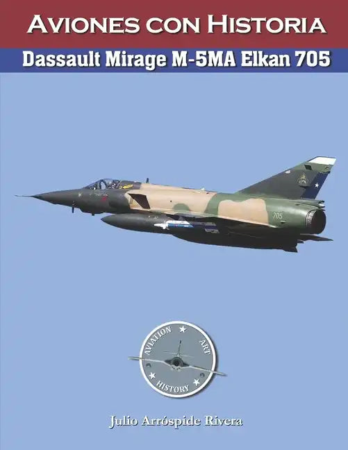 Dassault Mirage M-5MA Ekan No.705 - Paperback