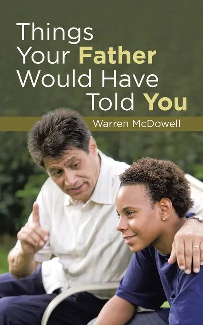 Things Your Father Would Have Told You - Paperback