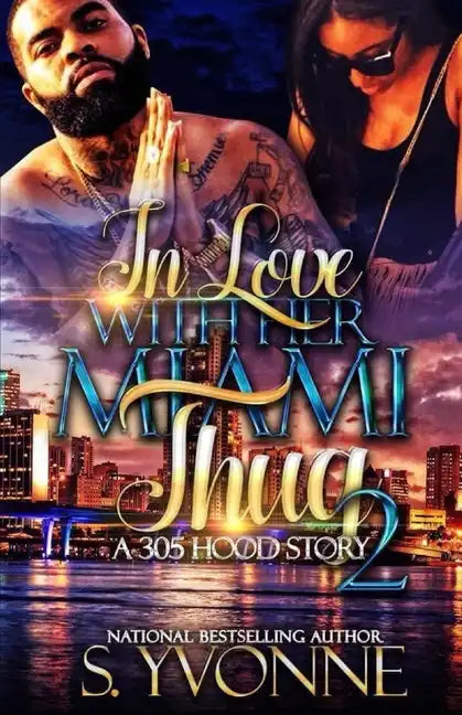 In Love With Her Miami Thug 2 - Paperback