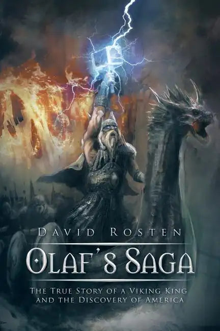 Olaf's Saga: The True Story of a Viking King and the Discovery of America - Paperback