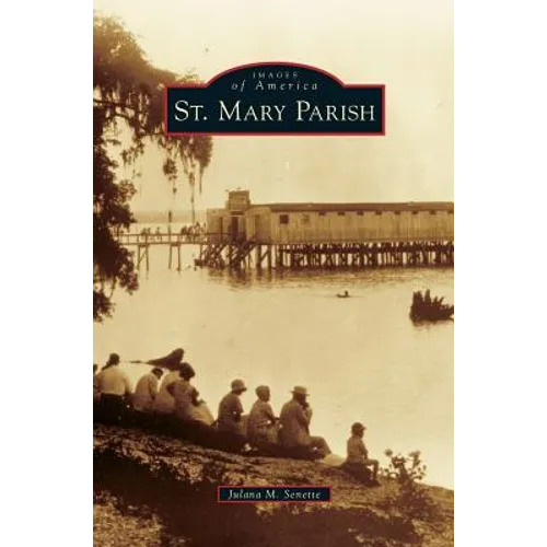St. Mary Parish - Hardcover