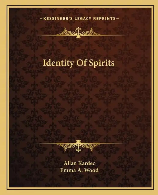 Identity of Spirits - Paperback