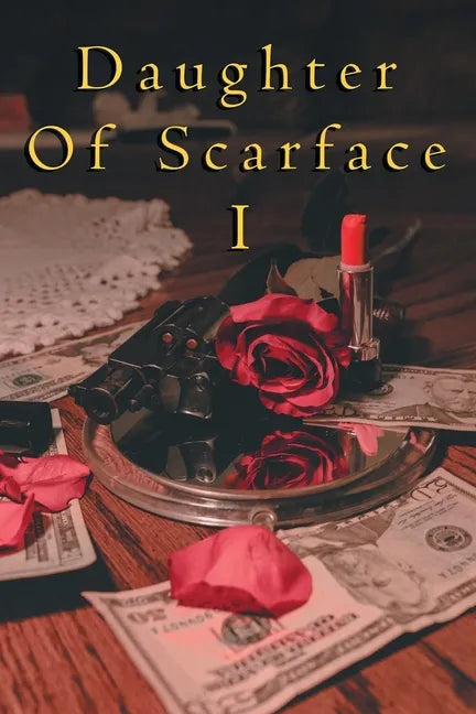 Daughter of Scarface I - Paperback