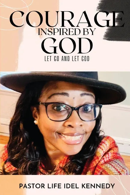 Courage Inspired by God - Paperback