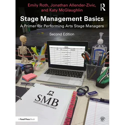 Stage Management Basics: A Primer for Performing Arts Stage Managers - Paperback