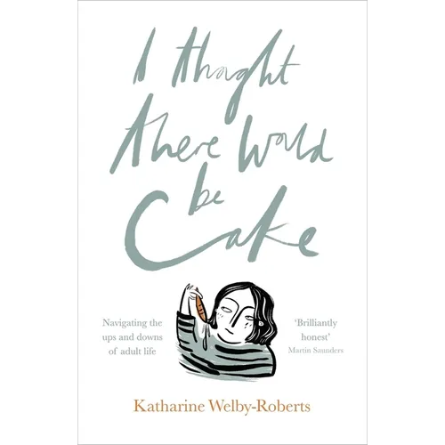 I Thought There Would Be Cake - Paperback