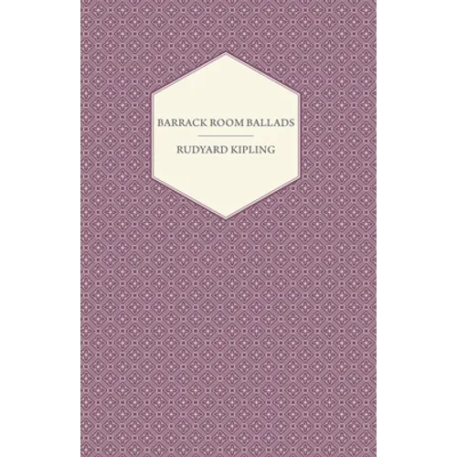 Barrack Room Ballads - Hardcover