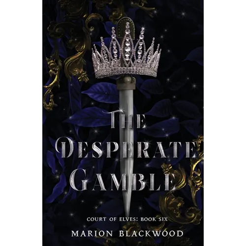 The Desperate Gamble - Paperback