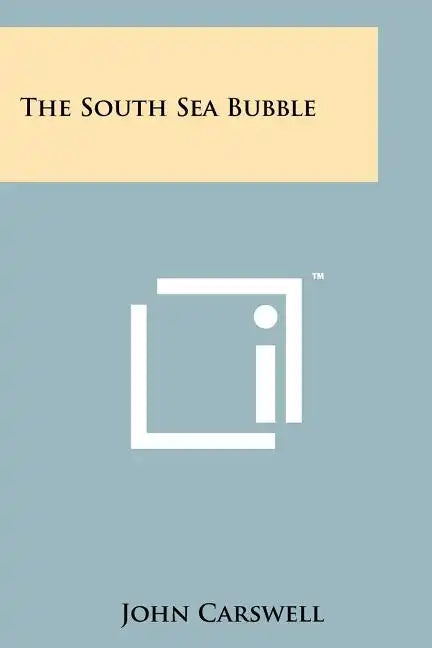 The South Sea Bubble - Paperback
