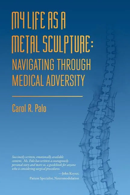 My Life as a Metal Sculpture - Paperback