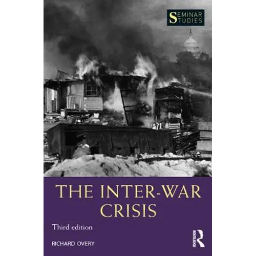 The Inter-War Crisis - Paperback