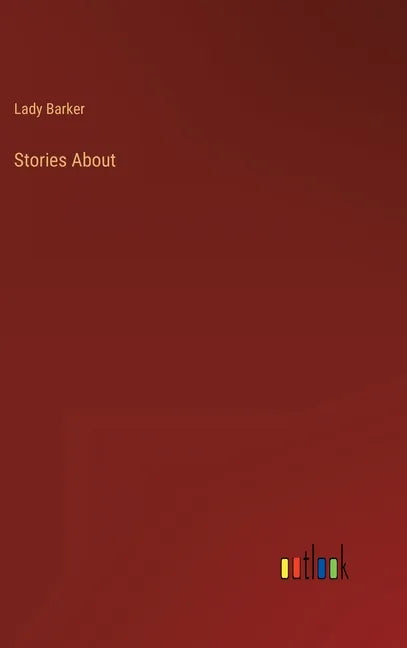Stories About - Hardcover