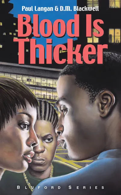 Blood Is Thicker: #8 - Library Binding