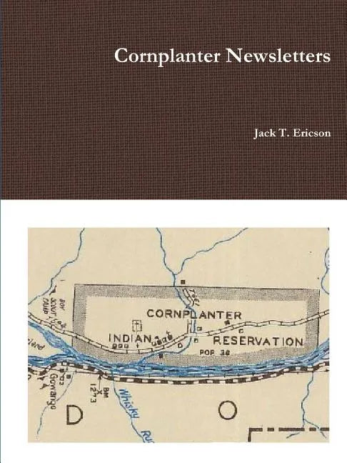 Cornplanter Newsletters - Paperback