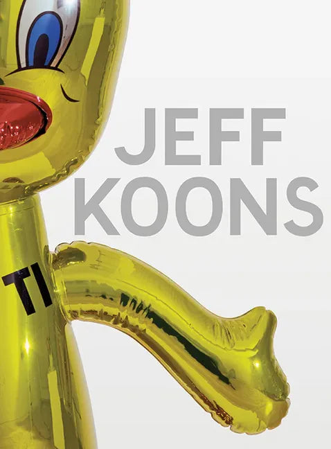 Jeff Koons: Now - Hardcover