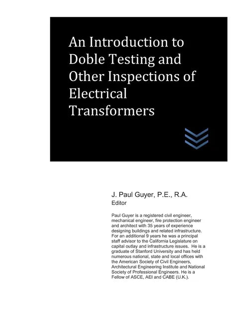 An Introduction to Doble Testing and Other Inspections of Electrical Transformers - Paperback