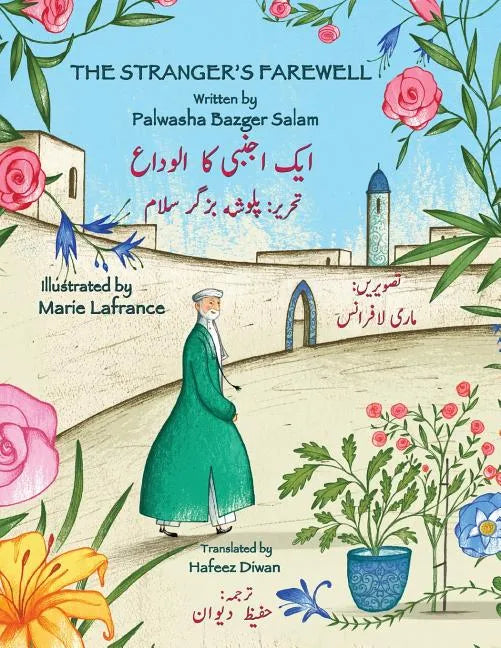 The Stranger's Farewell: English-Urdu Bilingual Edition - Paperback