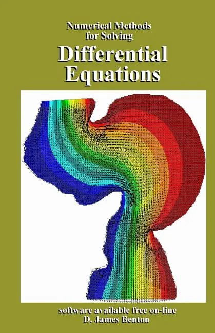 Differential Equations: Numerical Methods for Solving - Paperback