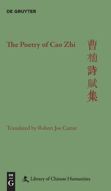 The Poetry of Cao Zhi - Hardcover