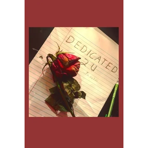 Dedicated 2 U: For My Lois - Paperback
