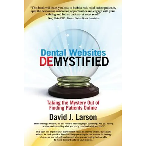 Dental Websites Demystified - Paperback