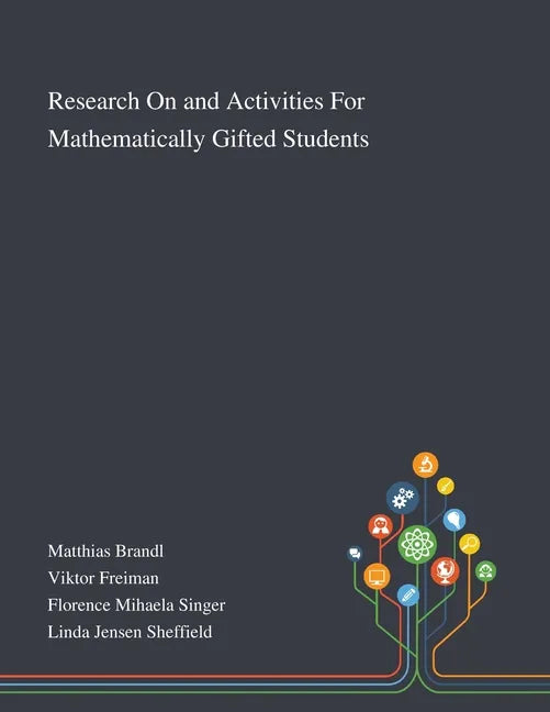 Research On and Activities For Mathematically Gifted Students - Paperback