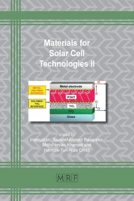 Materials for Solar Cell Technologies II - Paperback