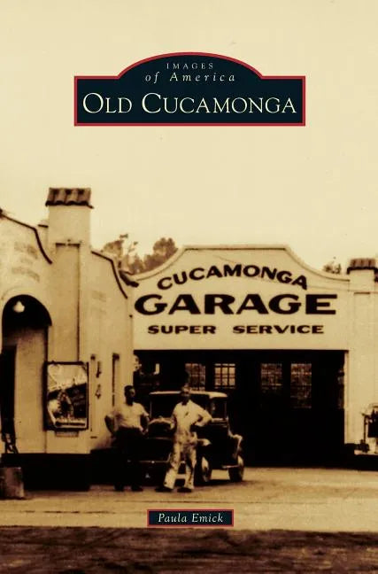 Old Cucamonga - Hardcover