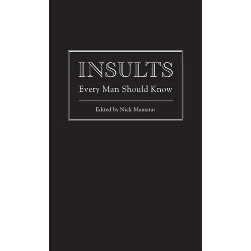 Insults Every Man Should Know - Hardcover