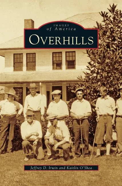 Overhills - Hardcover