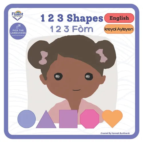 1 2 3 Shapes - 1 2 3 F: Bilingual Book - Haitian Creole - Paperback