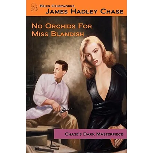 No Orchids for Miss Blandish - Paperback