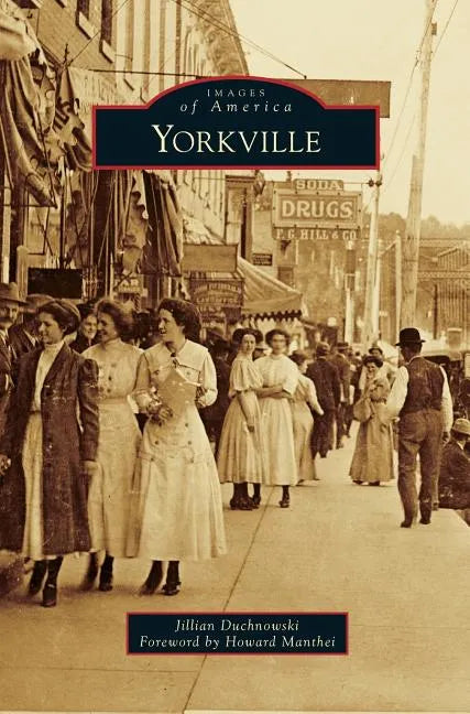 Yorkville - Hardcover