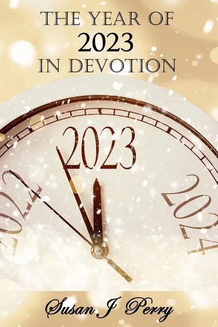 The Year Of 2023 In Devotion: The Year Of The Shepherd - Paperback