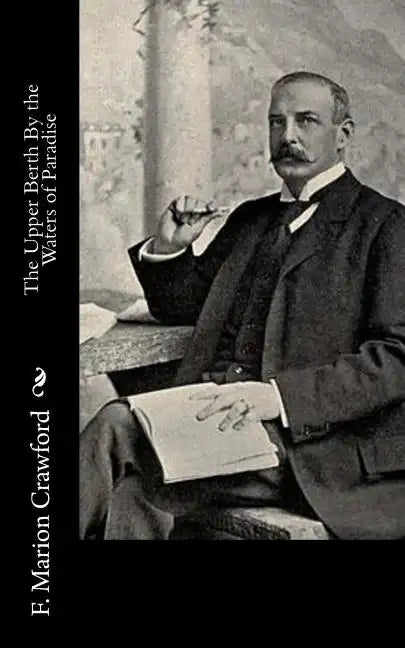 The Upper Berth By the Waters of Paradise - Paperback