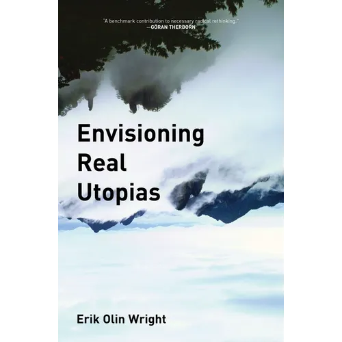 Envisioning Real Utopias - Paperback