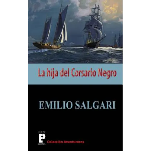 La hija del Corsario Negro - Paperback