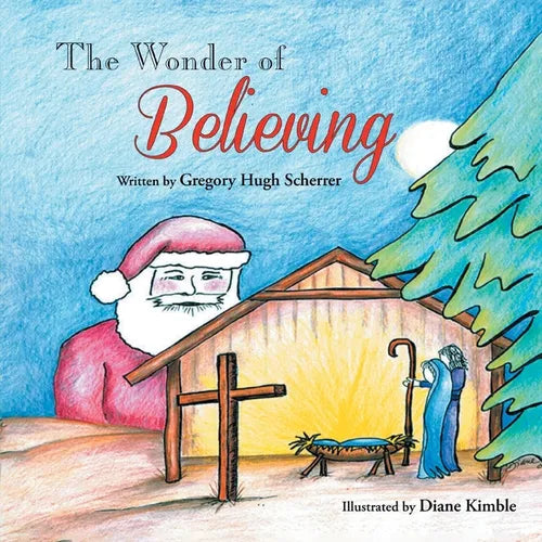 The Wonder of Believing - Paperback