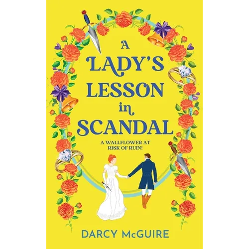 A Lady's Lesson in Scandal - Hardcover