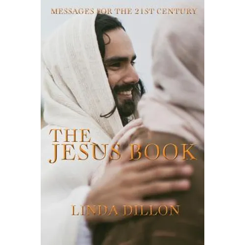 The Jesus Book: Messages for the 21st Century - Paperback