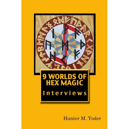 9 Worlds of Hex Magic - Paperback