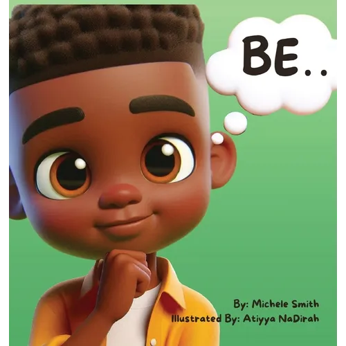 Be...for Boys - Hardcover