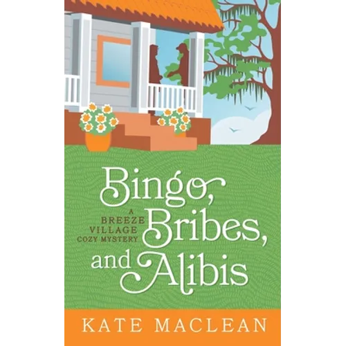 Bingo, Bribes, and Alibis - Paperback