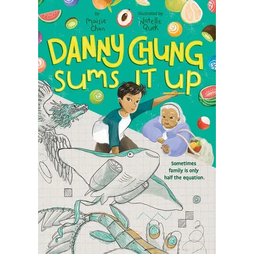 Danny Chung Sums It Up - Paperback