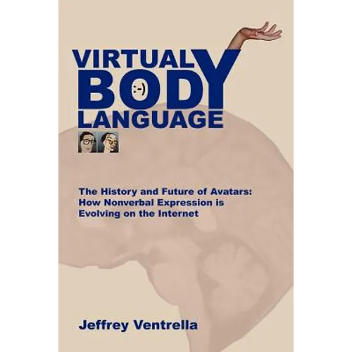 Virtual Body Language - Paperback