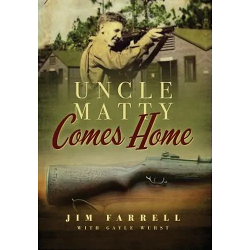 Uncle Matty Comes Home - Hardcover