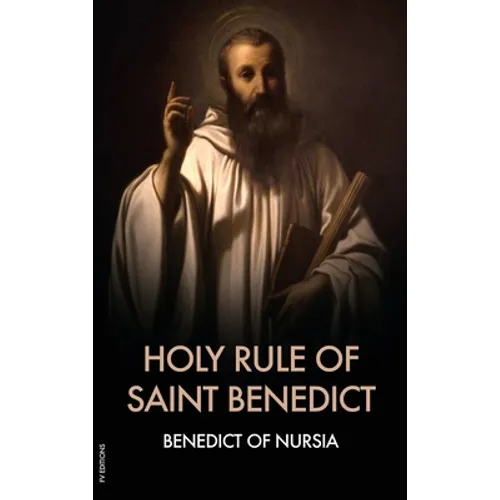 Holy Rule of Saint Benedict - Hardcover